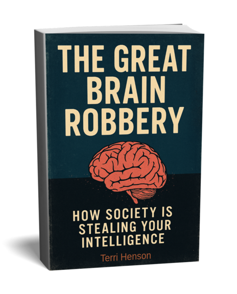 The Great Brain Robbery: How Society Is Stealing Your Intelligence